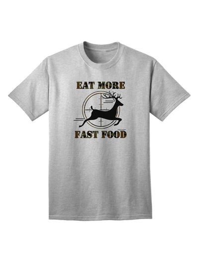 Elevate Your Casual Style: Eat More Fast Food - Deer Adult T-Shirt Collection-Mens T-shirts-TooLoud-AshGray-Small-Davson Sales