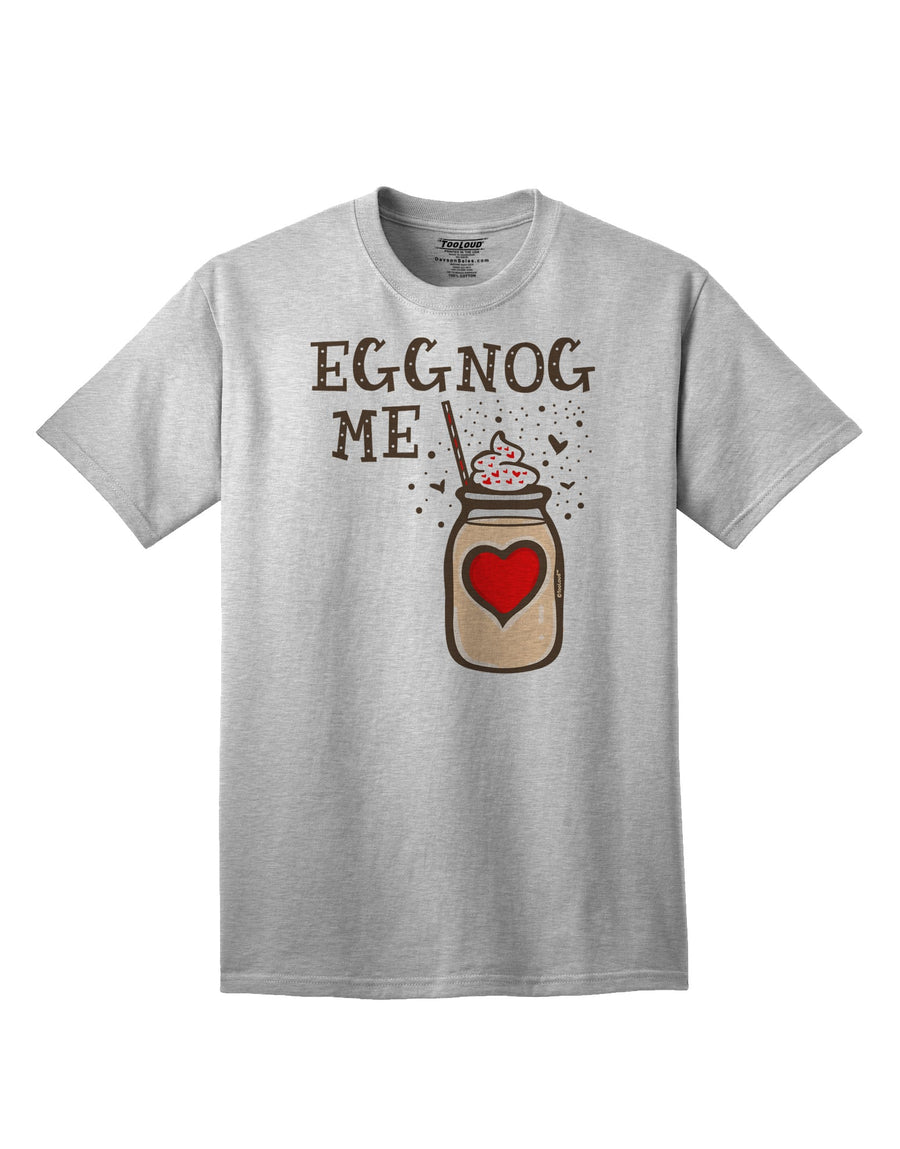 Elevate Your Style with the Eggnog Me Adult T-Shirt-Mens T-shirts-TooLoud-White-Small-Davson Sales