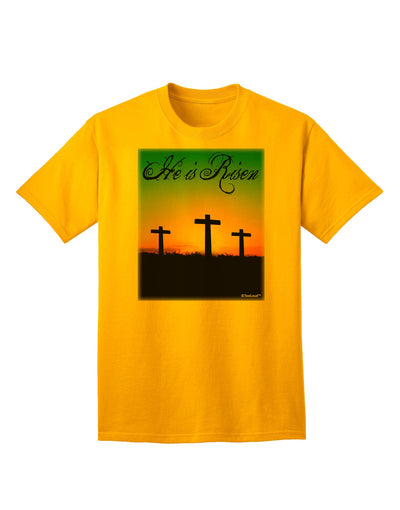 Elevate Your Style with the Exquisite Three Crosses Sunrise - He Is Risen Adult T-Shirt by TooLoud-Mens T-shirts-TooLoud-Gold-Small-Davson Sales