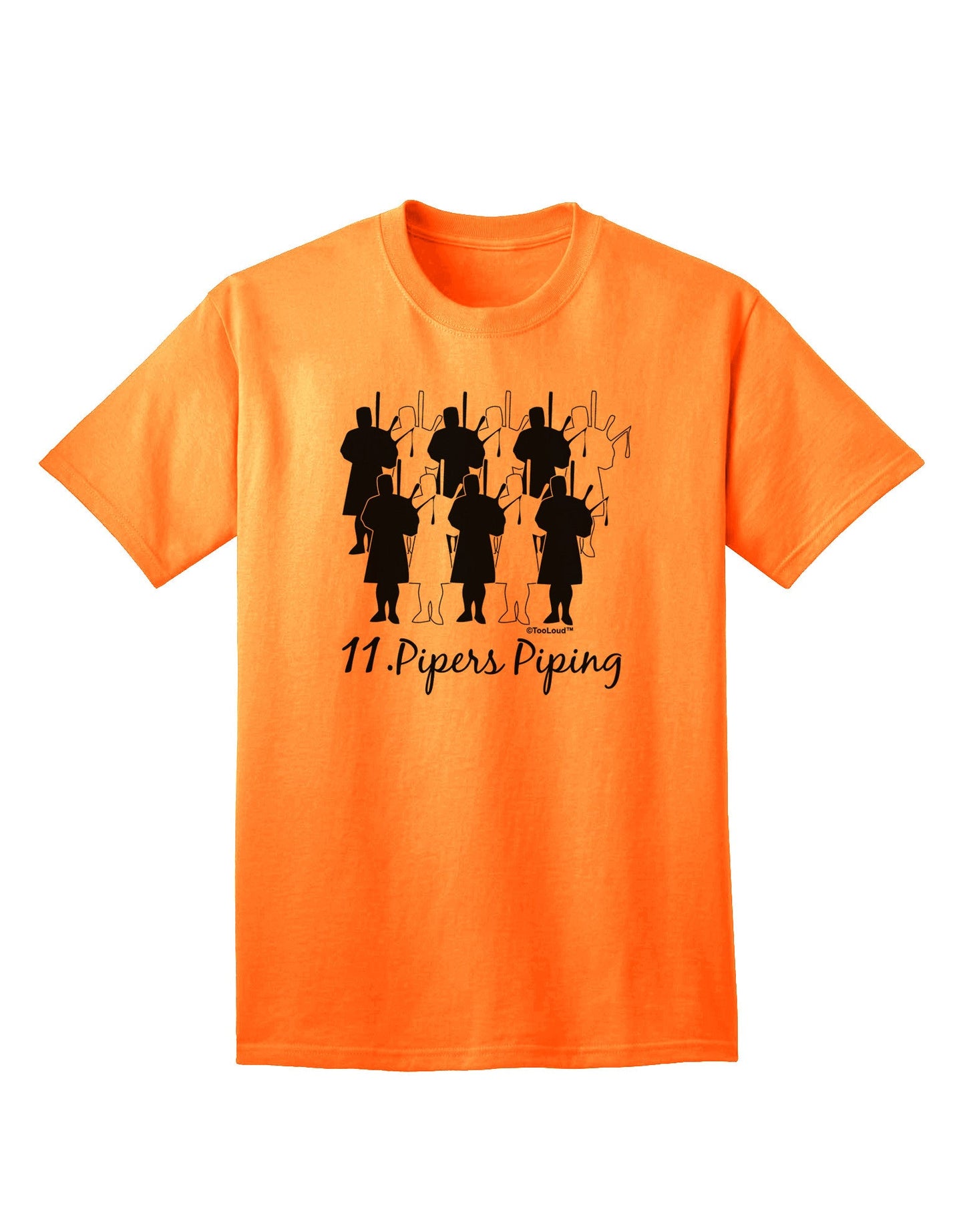 Eleven Pipers Piping - Premium Adult T-Shirt Collection-Mens T-shirts-TooLoud-Neon-Orange-Small-Davson Sales