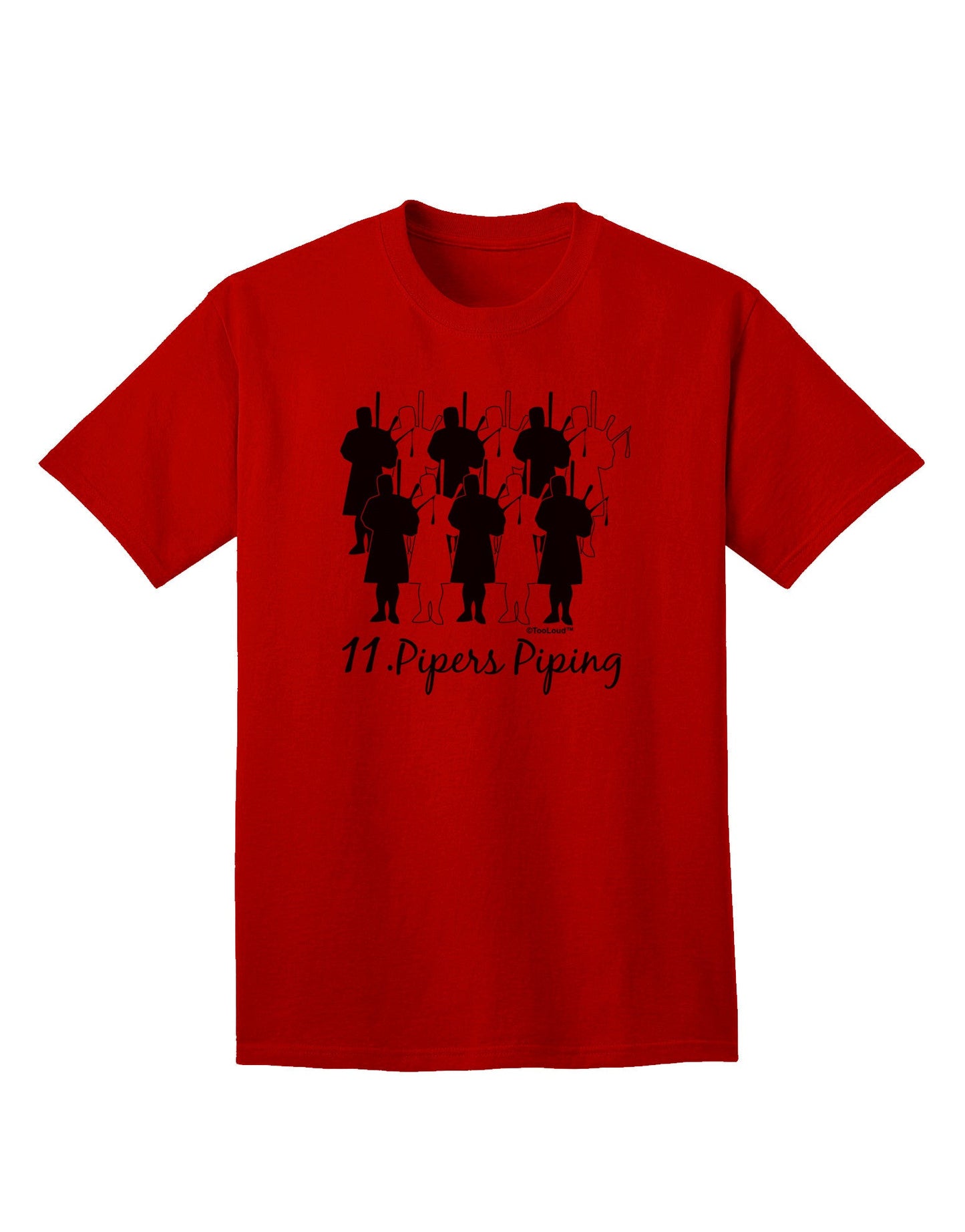 Eleven Pipers Piping - Premium Adult T-Shirt Collection-Mens T-shirts-TooLoud-Red-Small-Davson Sales