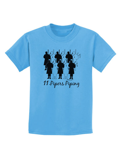 Eleven Pipers Piping Text Childrens T-Shirt-Childrens T-Shirt-TooLoud-Aquatic-Blue-X-Small-Davson Sales