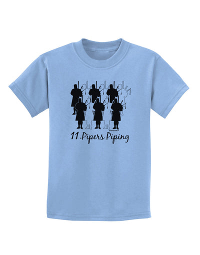 Eleven Pipers Piping Text Childrens T-Shirt-Childrens T-Shirt-TooLoud-Light-Blue-X-Small-Davson Sales