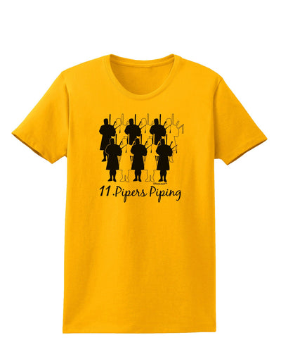 Eleven Pipers Piping Text Womens T-Shirt-Womens T-Shirt-TooLoud-Gold-X-Small-Davson Sales