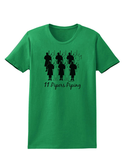 Eleven Pipers Piping Text Womens T-Shirt-Womens T-Shirt-TooLoud-Kelly-Green-X-Small-Davson Sales