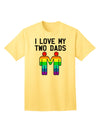Embrace Diversity: I Love My Two Dads LGBT Adult T-Shirt Collection-Mens T-shirts-TooLoud-Yellow-Small-Davson Sales