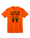 Embrace Diversity: I Love My Two Dads LGBT Adult T-Shirt Collection-Mens T-shirts-TooLoud-Orange-Small-Davson Sales