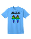 Embrace Diversity: I Love My Two Moms LGBT Adult T-Shirt Collection-Mens T-shirts-TooLoud-Aquatic-Blue-Small-Davson Sales