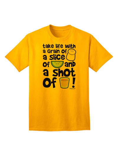 Embrace Life's Essence with a Dash of Humor: Discover the Take Life with a Grain of Salt and a Shot of Tequila Adult T-Shirt by TooLoud-Mens T-shirts-TooLoud-Gold-Small-Davson Sales