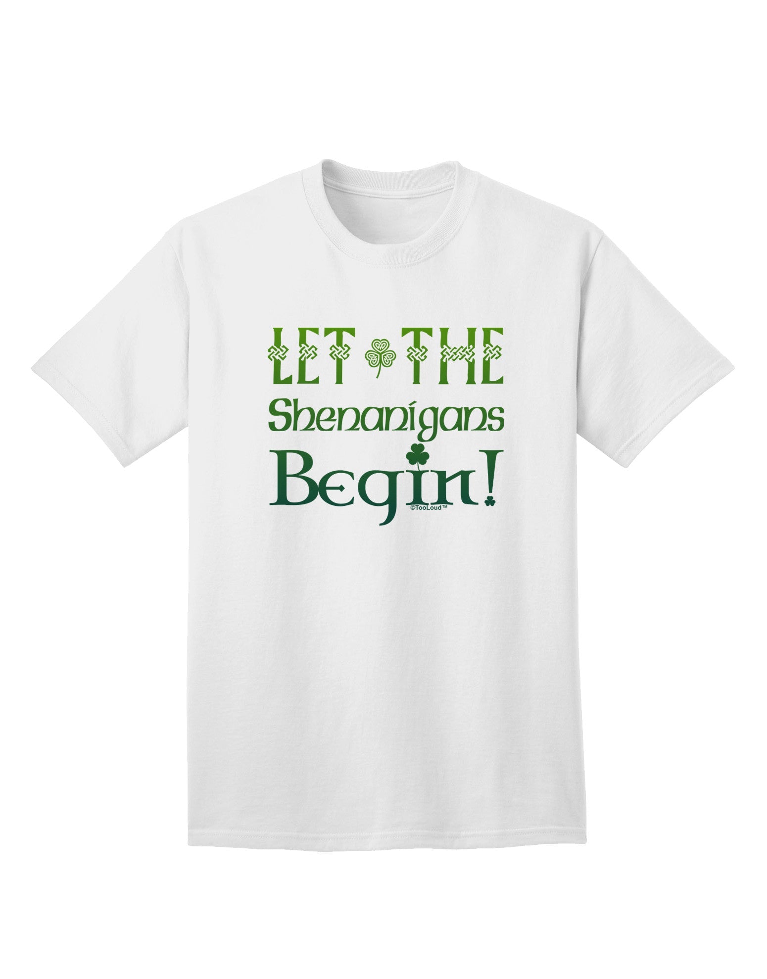 Embrace the Fun: 'Let the Shenanigans Begin' Adult T-Shirt Collection-Mens T-shirts-TooLoud-White-Small-Davson Sales