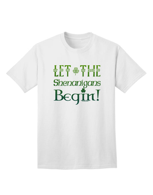 Embrace the Fun: 'Let the Shenanigans Begin' Adult T-Shirt Collection-Mens T-shirts-TooLoud-White-Small-Davson Sales
