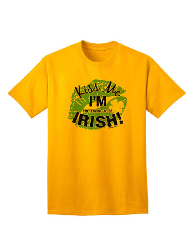 Embrace the Irish Spirit: 'I'm Pretending To Be Irish' Adult T-Shirt Collection-Mens T-shirts-TooLoud-Gold-Small-Davson Sales