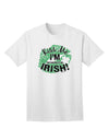 Embrace the Irish Spirit: 'I'm Pretending To Be Irish' Adult T-Shirt Collection-Mens T-shirts-TooLoud-White-Small-Davson Sales
