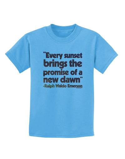 Emerson Sunset Quote Childrens T-Shirt-Childrens T-Shirt-TooLoud-Aquatic-Blue-X-Small-Davson Sales