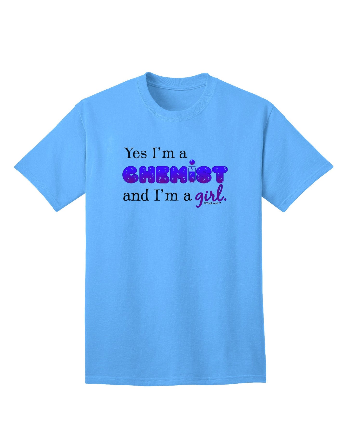 Empowered Chemist Girl: Adult T-Shirt Collection-Mens T-shirts-TooLoud-Aquatic-Blue-Small-Davson Sales
