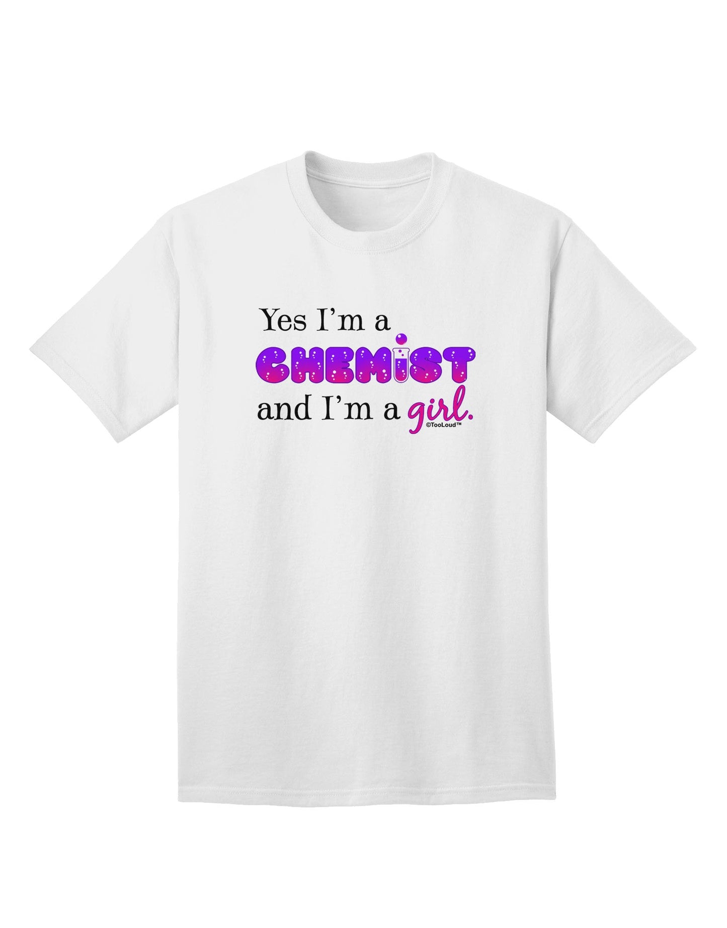 Empowered Chemist Girl: Adult T-Shirt Collection-Mens T-shirts-TooLoud-White-Small-Davson Sales