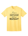 Empowering Mothers: Unleash Your Superpower with the I'm a Mom - What's Your Superpower Adult T-Shirt by TooLoud-Mens T-shirts-TooLoud-Yellow-Small-Davson Sales