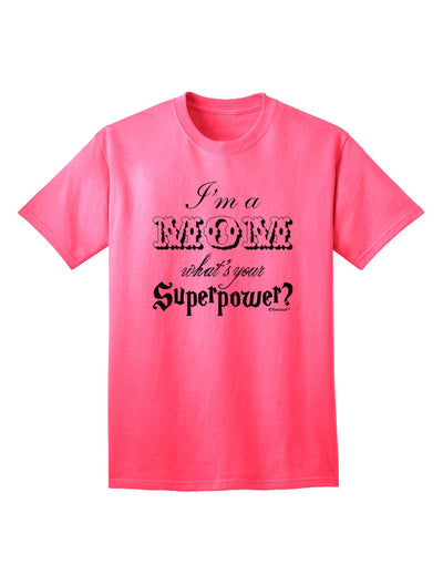 Empowering Mothers: Unleash Your Superpower with the I'm a Mom - What's Your Superpower Adult T-Shirt by TooLoud-Mens T-shirts-TooLoud-Neon-Pink-Small-Davson Sales