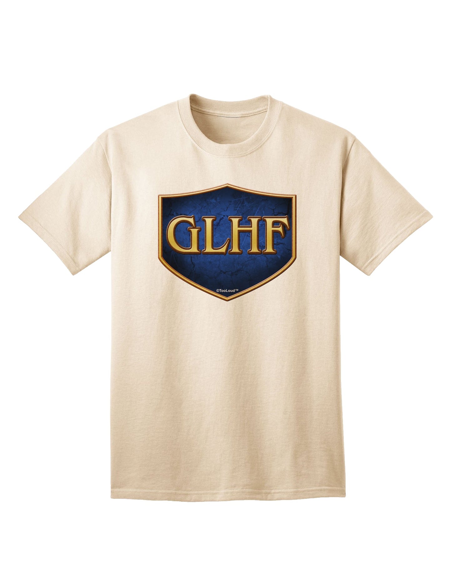 Enhance Your Style with the GLHF - Good Luck Have Fun Adult T-Shirt from TooLoud-Mens T-shirts-TooLoud-Natural-Small-Davson Sales