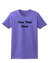 Enter Your Own Words Customized Text Womens T-Shirt-Womens T-Shirt-TooLoud-Violet-X-Small-Davson Sales