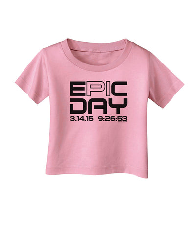 Epic Pi Day Text Design Infant T-Shirt by TooLoud-Infant T-Shirt-TooLoud-Candy-Pink-06-Months-Davson Sales