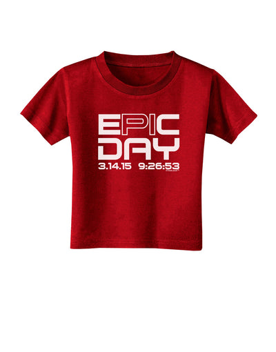 Epic Pi Day Text Design Toddler T-Shirt Dark by TooLoud-Toddler T-Shirt-TooLoud-Red-2T-Davson Sales