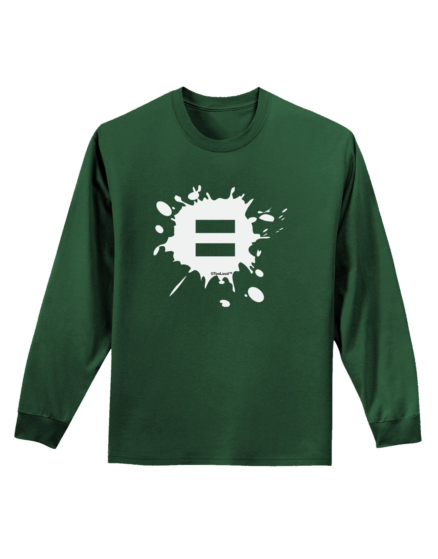 Equal Paint Splatter Adult Long Sleeve Dark T-Shirt by TooLoud-TooLoud-Dark-Green-Small-Davson Sales