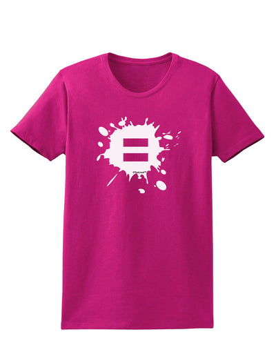 Equal Paint Splatter Womens Dark T-Shirt by TooLoud-Womens T-Shirt-TooLoud-Hot-Pink-Small-Davson Sales