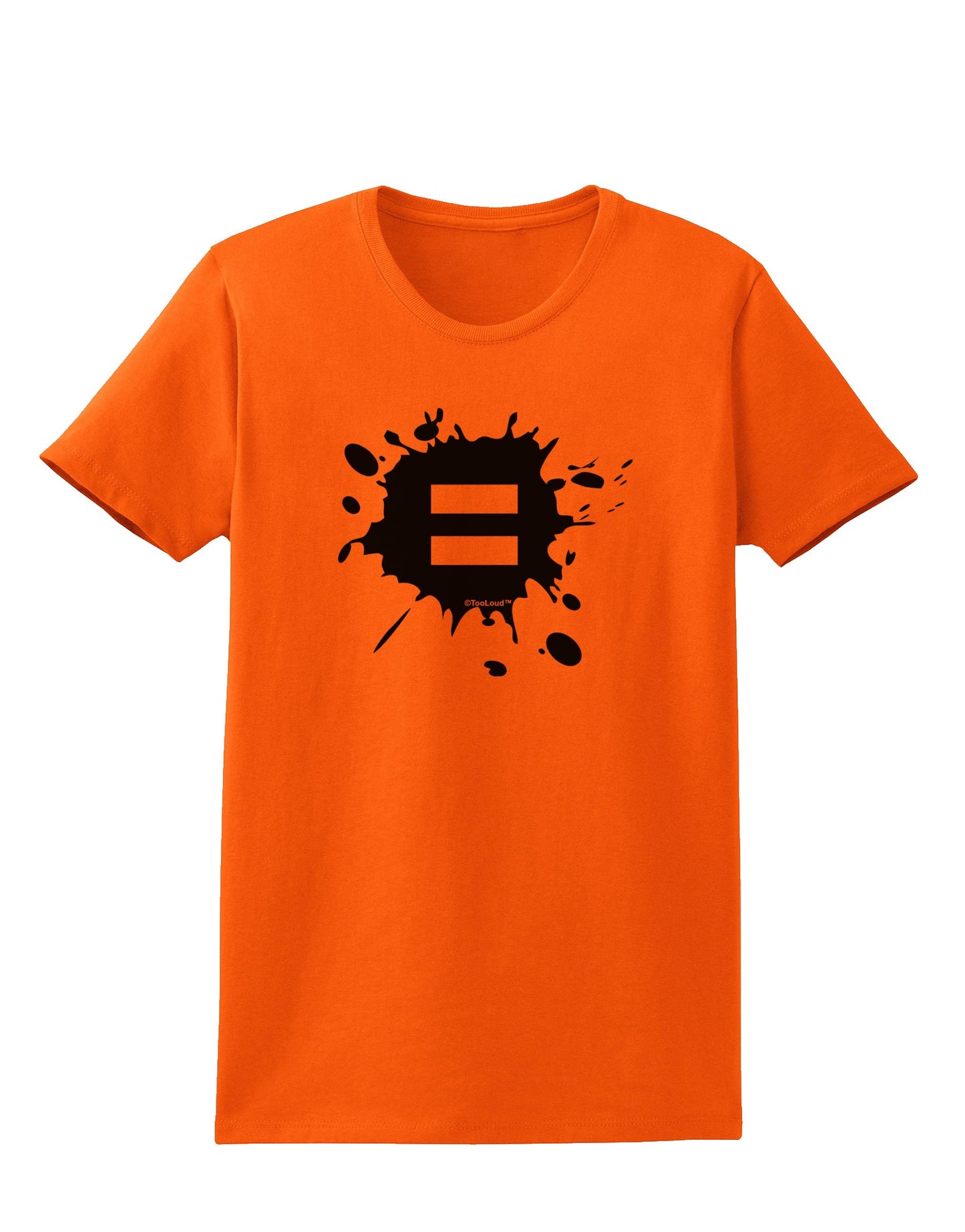 Equal Paint Splatter Womens T-Shirt by TooLoud-Womens T-Shirt-TooLoud-Orange-X-Small-Davson Sales