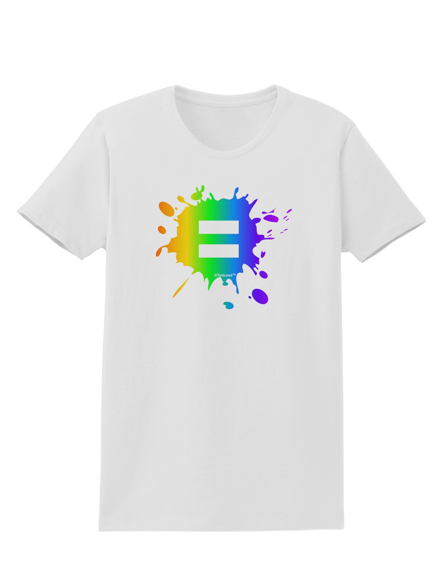 Equal Rainbow Paint Splatter Womens T-Shirt by TooLoud-Womens T-Shirt-TooLoud-White-X-Small-Davson Sales