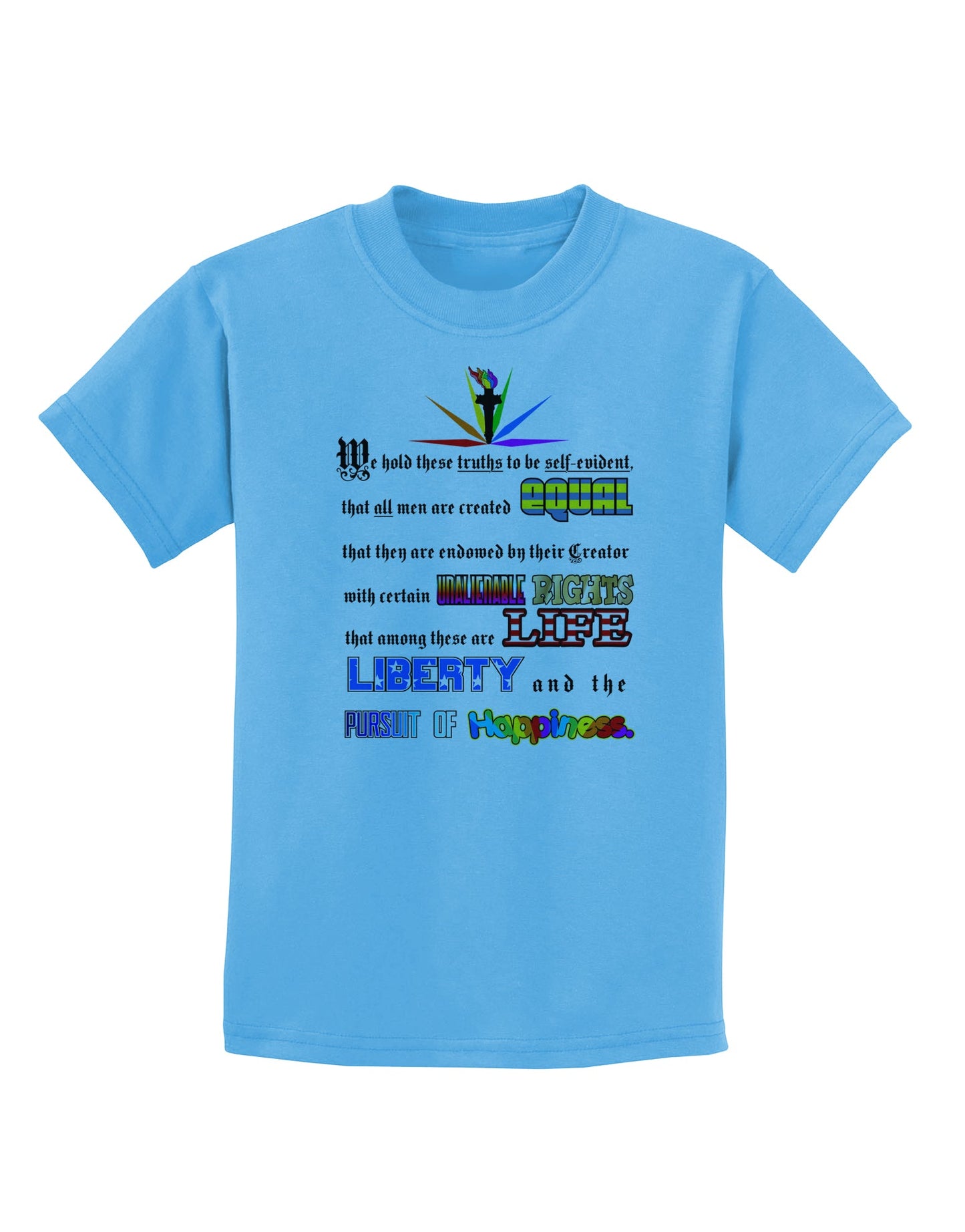 Equality Life Liberty Pursuit of Happiness Childrens T-Shirt-Childrens T-Shirt-TooLoud-Aquatic-Blue-X-Small-Davson Sales