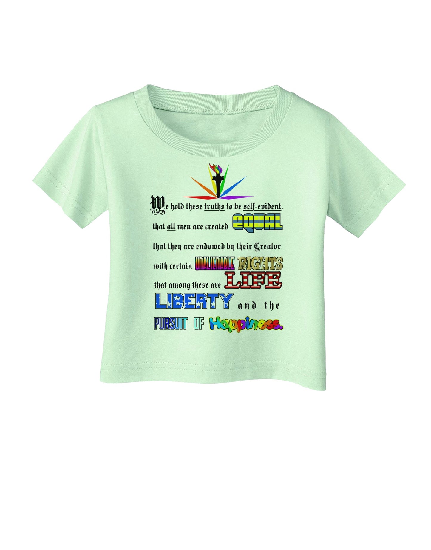 Equality Life Liberty Pursuit of Happiness Infant T-Shirt-Infant T-Shirt-TooLoud-Light-Green-06-Months-Davson Sales