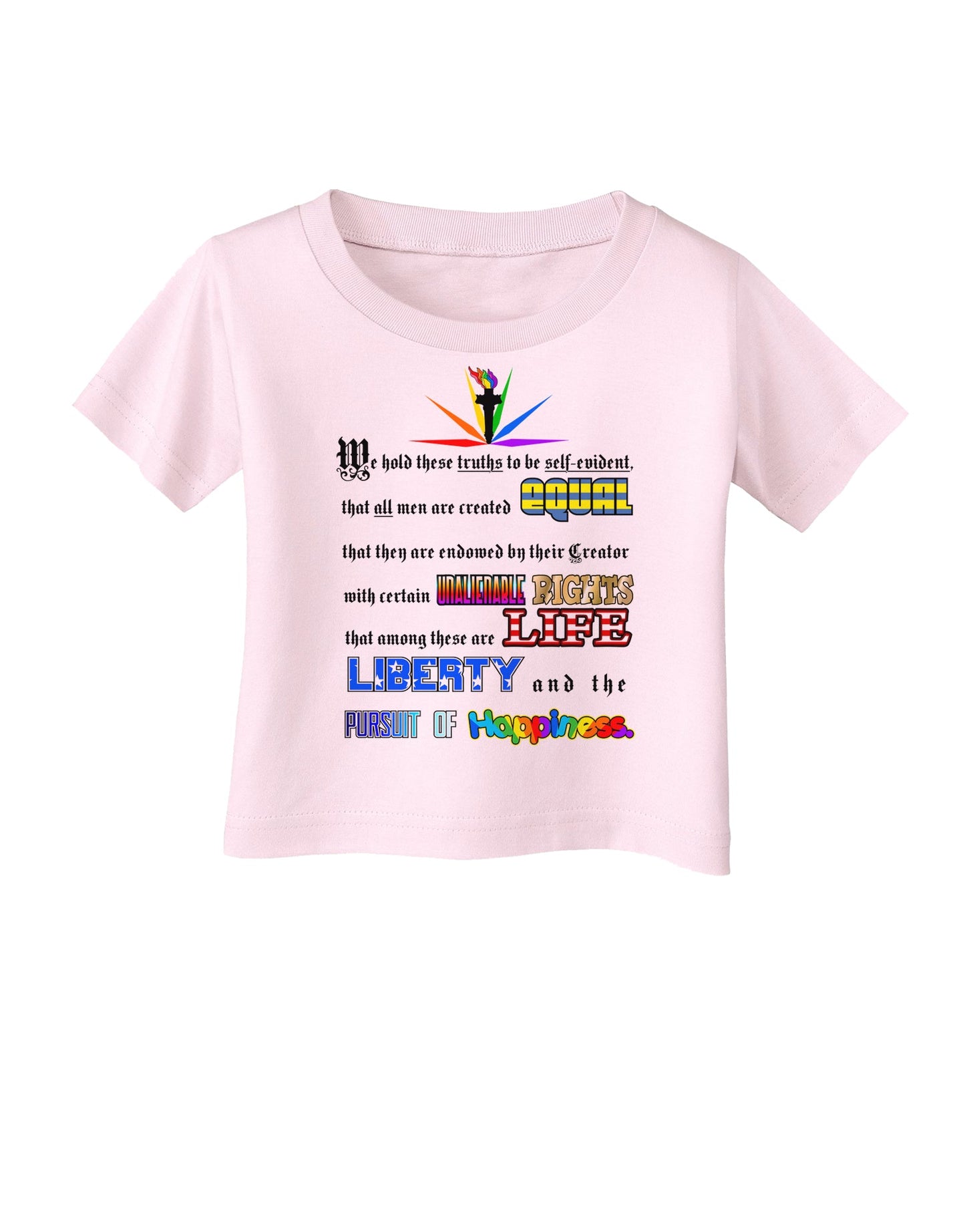 Equality Life Liberty Pursuit of Happiness Infant T-Shirt-Infant T-Shirt-TooLoud-Light-Pink-06-Months-Davson Sales