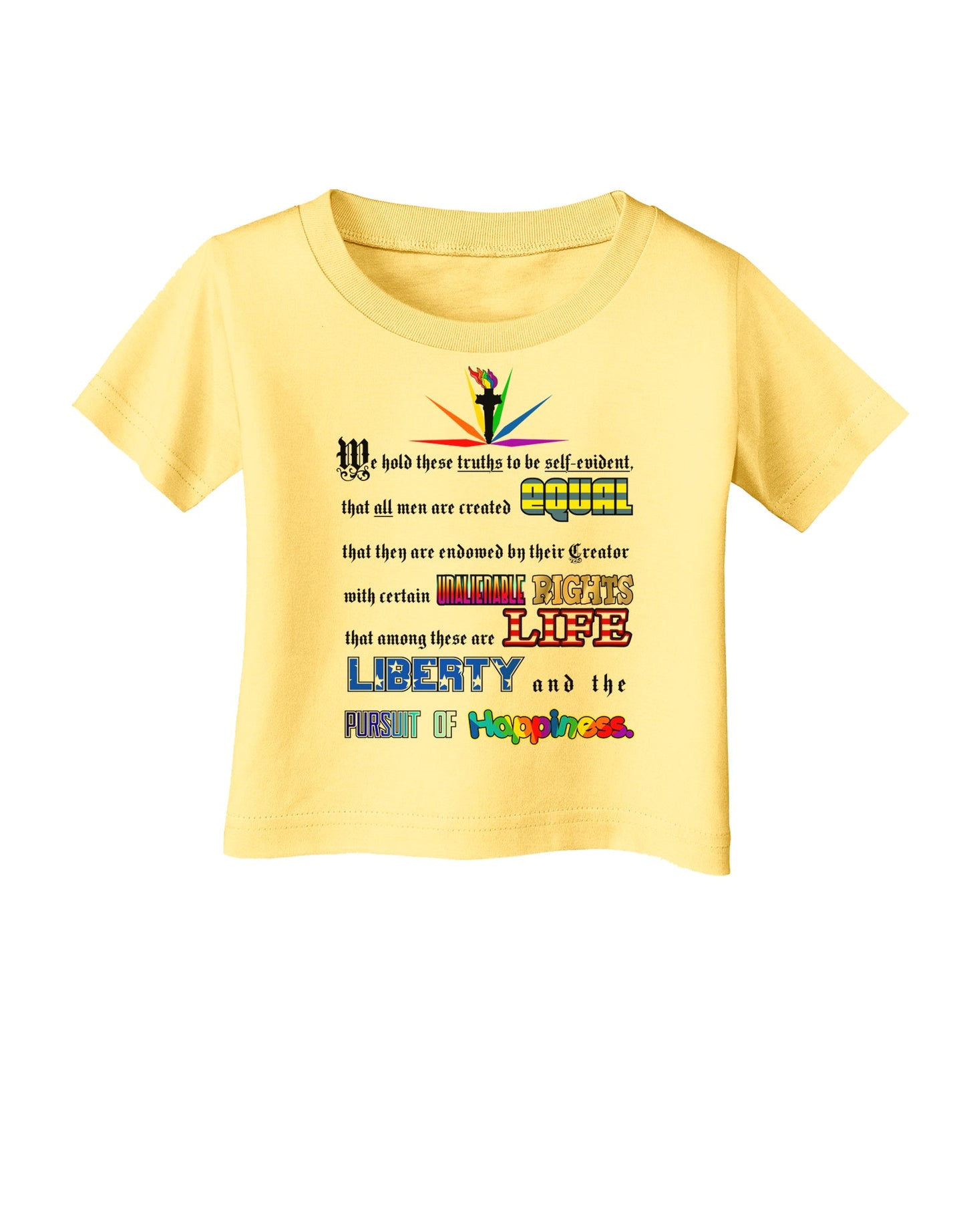 Equality Life Liberty Pursuit of Happiness Infant T-Shirt-Infant T-Shirt-TooLoud-Daffodil-Yellow-06-Months-Davson Sales