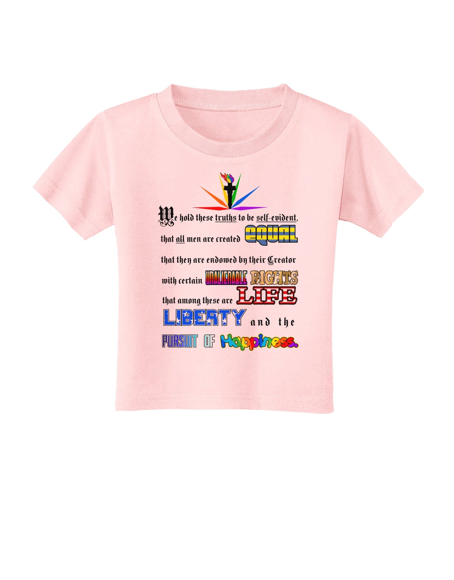 Equality Life Liberty Pursuit of Happiness Toddler T-Shirt-Toddler T-Shirt-TooLoud-Light-Pink-2T-Davson Sales