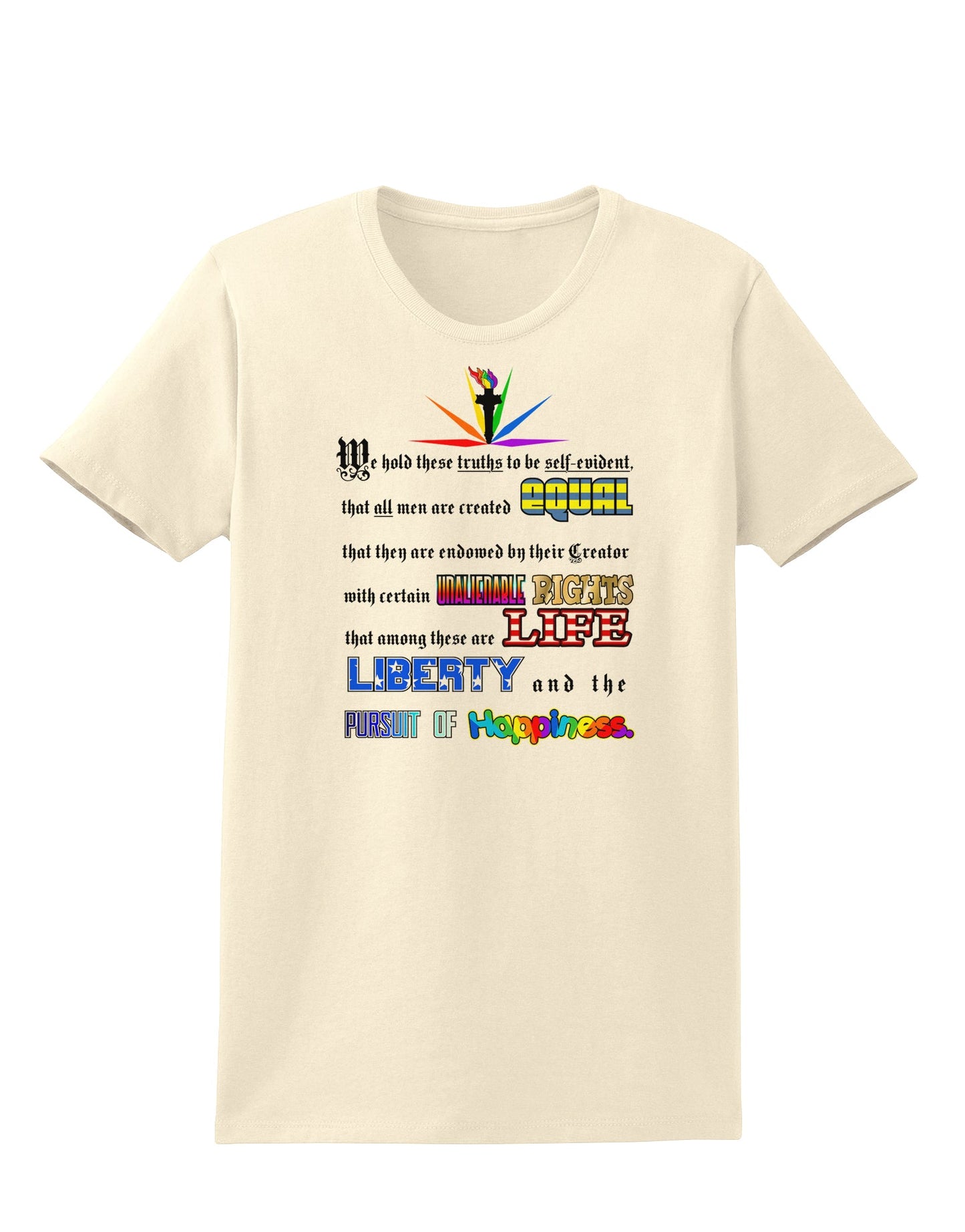 Equality Life Liberty Pursuit of Happiness Womens T-Shirt-Womens T-Shirt-TooLoud-Natural-X-Small-Davson Sales