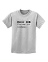 Error 404 Costume Childrens T-Shirt-Childrens T-Shirt-TooLoud-AshGray-X-Small-Davson Sales