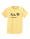 Error 404 Costume Distressed Childrens T-Shirt-Childrens T-Shirt-TooLoud-Daffodil-Yellow-X-Small-Davson Sales