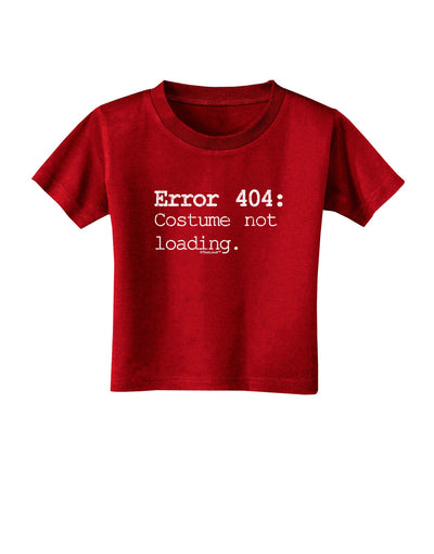 Error 404 Costume Distressed Toddler T-Shirt Dark-Toddler T-Shirt-TooLoud-Red-2T-Davson Sales