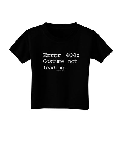 Error 404 Costume Distressed Toddler T-Shirt Dark-Toddler T-Shirt-TooLoud-Black-2T-Davson Sales