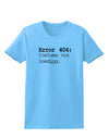 Error 404 Costume Distressed Womens T-Shirt-Womens T-Shirt-TooLoud-Aquatic-Blue-X-Small-Davson Sales