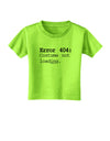 Error 404 Costume Toddler T-Shirt-Toddler T-Shirt-TooLoud-Lime-Green-2T-Davson Sales