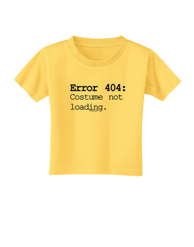 Error 404 Costume Toddler T-Shirt-Toddler T-Shirt-TooLoud-Yellow-2T-Davson Sales