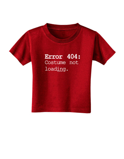 Error 404 Costume Toddler T-Shirt Dark-Toddler T-Shirt-TooLoud-Red-2T-Davson Sales