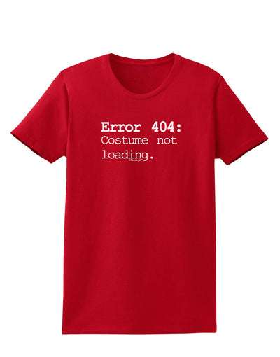 Error 404 Costume Womens Dark T-Shirt-TooLoud-Red-X-Small-Davson Sales