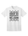 Error 404 Festivity Not Found Adult T-Shirt-Mens T-Shirt-TooLoud-White-Small-Davson Sales