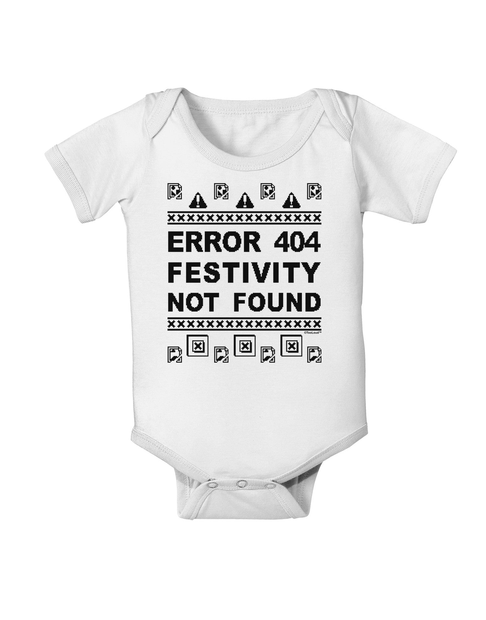 Error 404 Festivity Not Found Baby Romper Bodysuit by-Baby Romper-TooLoud-White-06-Months-Davson Sales