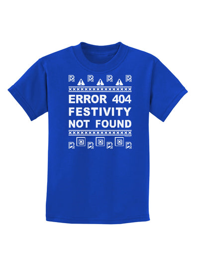 Error 404 Festivity Not Found Childrens Dark T-Shirt-Childrens T-Shirt-TooLoud-Royal-Blue-X-Small-Davson Sales