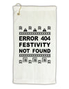 Error 404 Festivity Not Found Micro Terry Gromet Golf Towel 16 x 25 inch by TooLoud-Golf Towel-TooLoud-White-Davson Sales