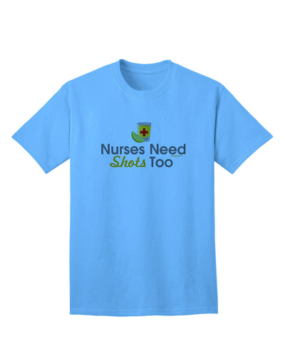 Essential Comfort: Nurses Need Shots Too - Adult T-Shirt Collection-Mens T-shirts-TooLoud-Aquatic-Blue-Small-Davson Sales